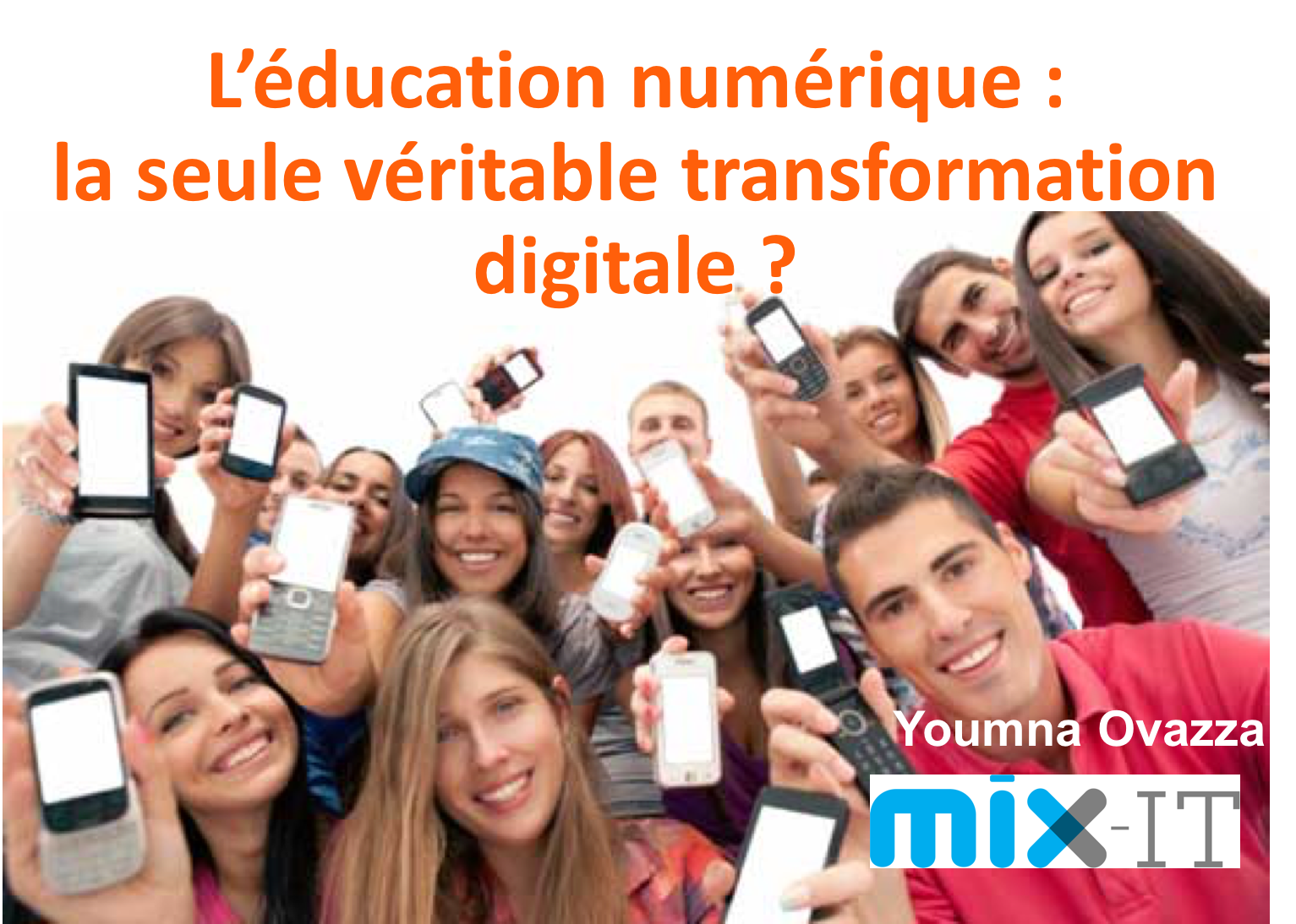 L'éducation numérique : la seule véritable transformation digitale ?